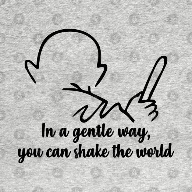 Gandhi Quote – In a Gentle Way Shake The World by alltheprints